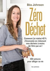 Zéro Déchet par Béa Johnson